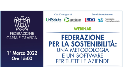 1 MARZO – WEBINAR DI LANCIO PROGETTO SOSTENIBILITA’ FEDERAZIONE CARTA E GRAFICA