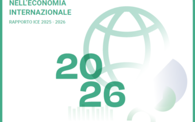 EXPORT E COMMERCIO INTERNAZIONALE: IL RAPPORTO ICE 2025-2026